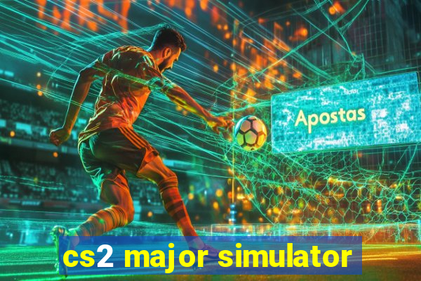 cs2 major simulator