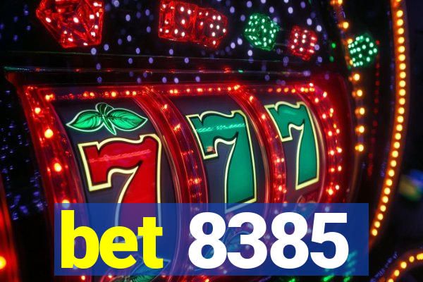 bet 8385