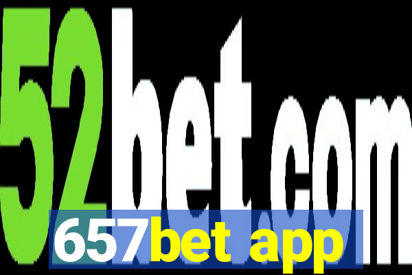 657bet app