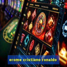 erome cristiano ronaldo