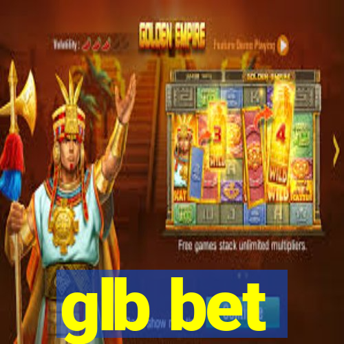 glb bet