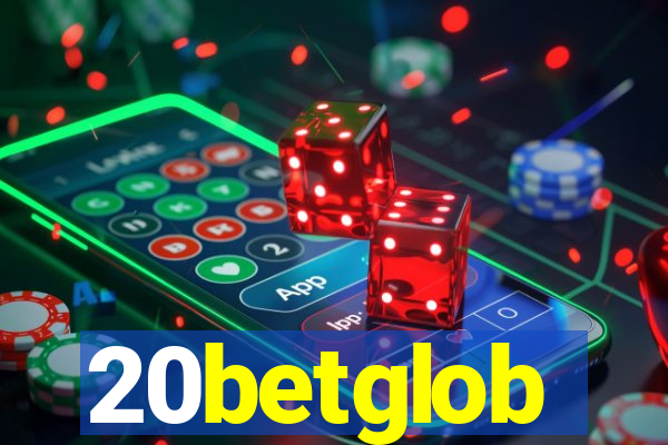 20betglob