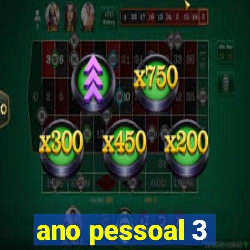 ano pessoal 3