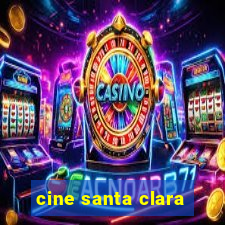 cine santa clara