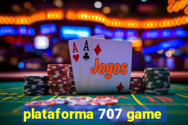 plataforma 707 game