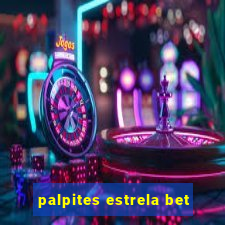 palpites estrela bet