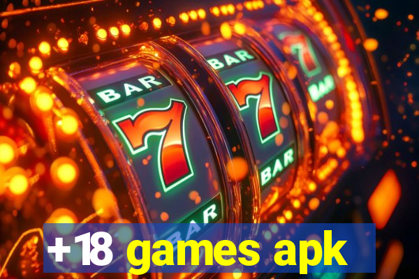 +18 games apk