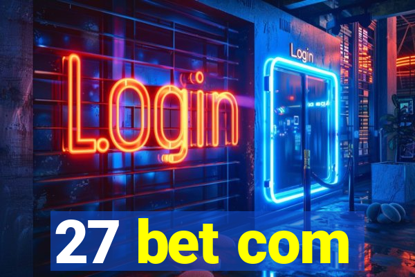 27 bet com