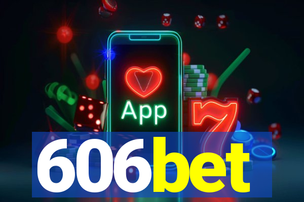 606bet