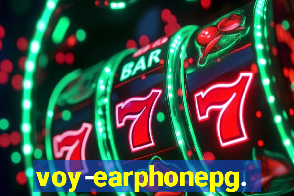 voy-earphonepg.com