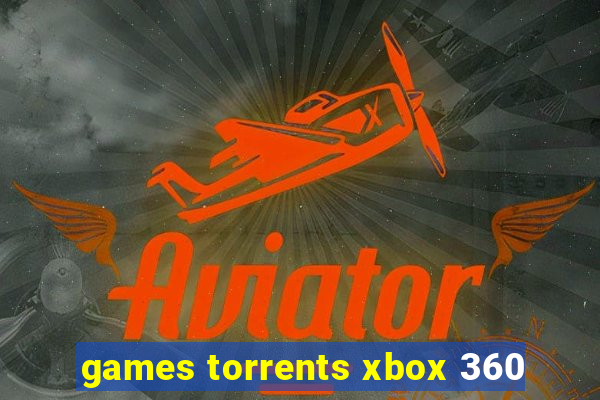 games torrents xbox 360