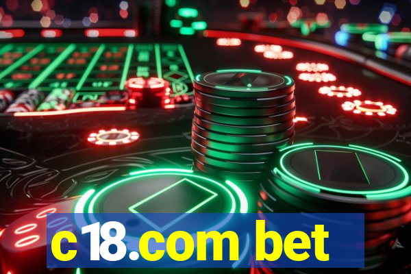 c18.com bet