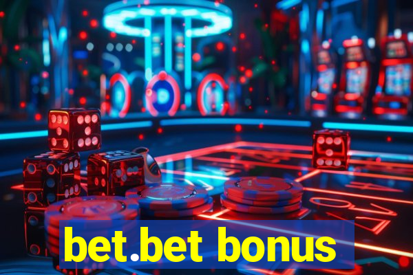 bet.bet bonus