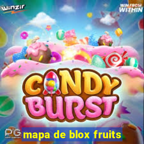 mapa de blox fruits