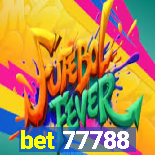 bet 77788