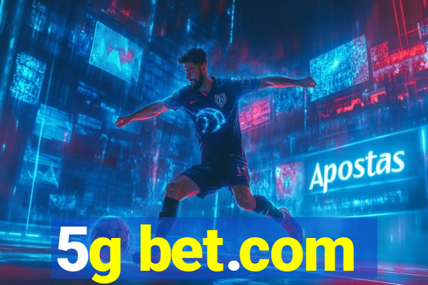 5g bet.com