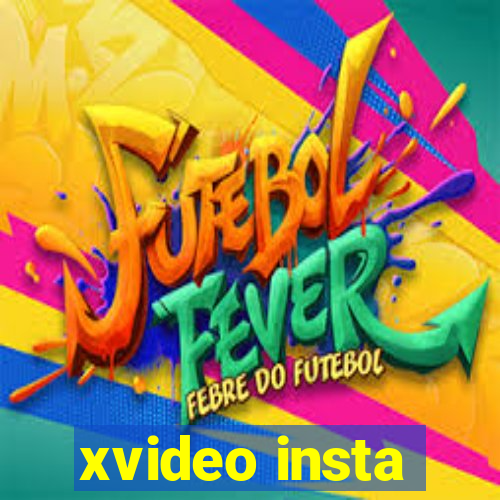 xvideo insta