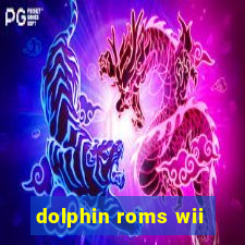 dolphin roms wii