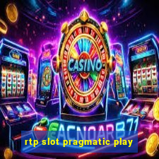 rtp slot pragmatic play