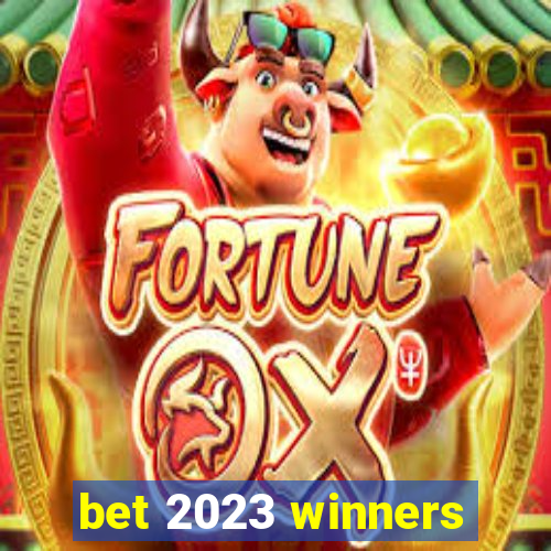 bet 2023 winners