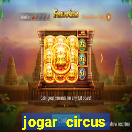 jogar circus delight demo