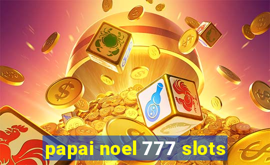 papai noel 777 slots