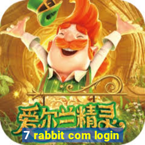 7 rabbit com login