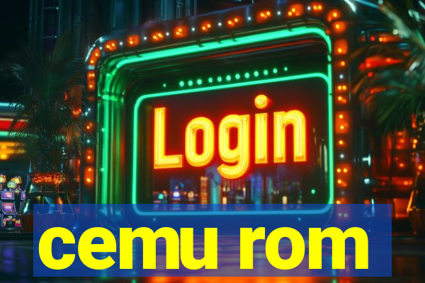 cemu rom