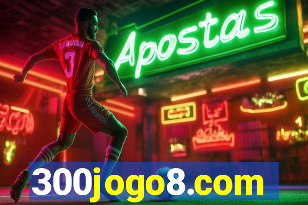 300jogo8.com