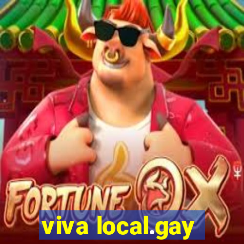 viva local.gay