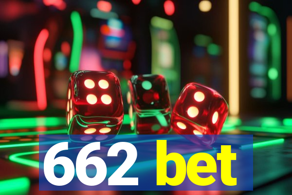 662 bet