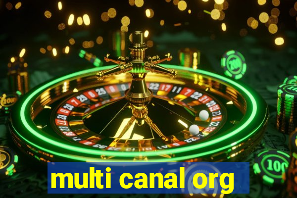 multi canal org