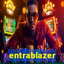 entrablazer