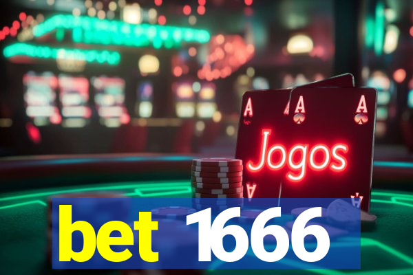 bet 1666