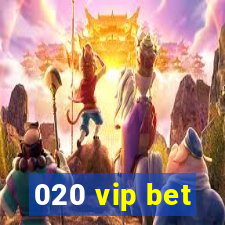 020 vip bet