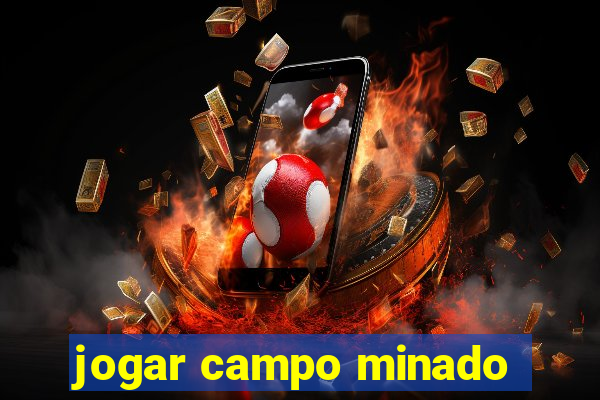 jogar campo minado