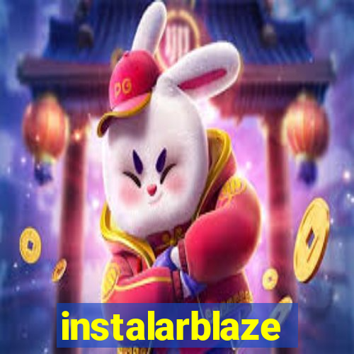 instalarblaze