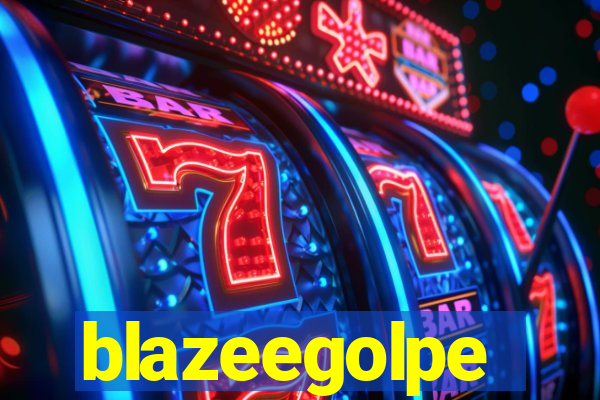 blazeegolpe