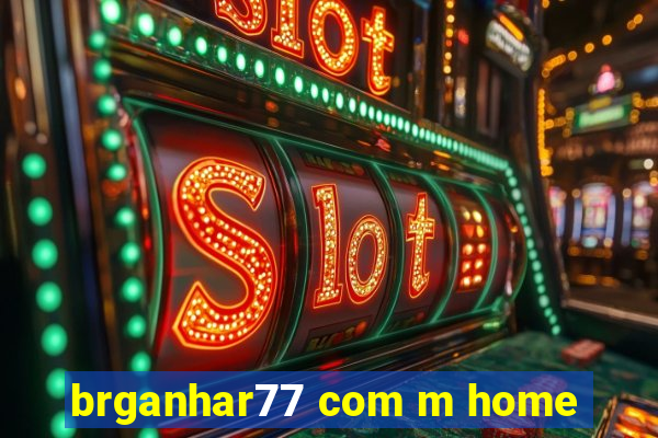 brganhar77 com m home