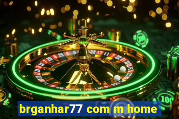 brganhar77 com m home