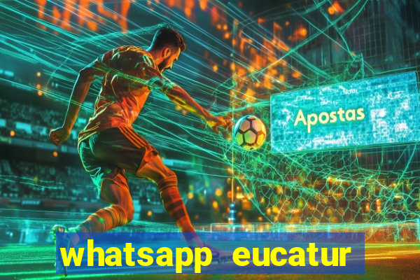 whatsapp eucatur porto velho