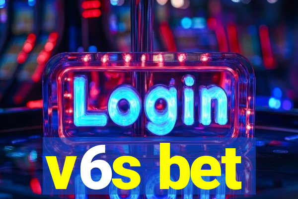 v6s bet