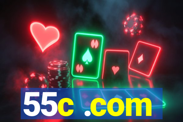 55c .com