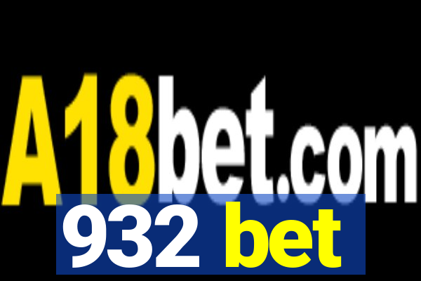 932 bet