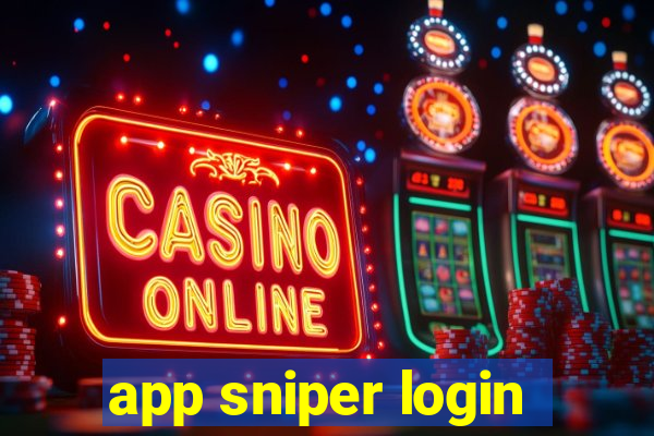 app sniper login