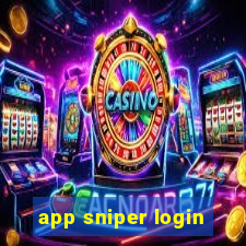 app sniper login