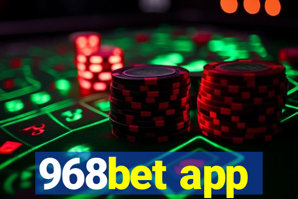 968bet app