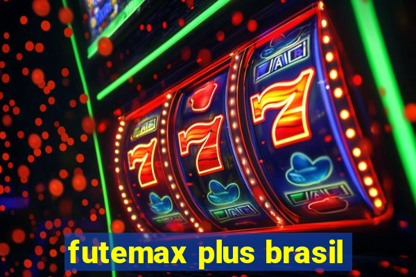 futemax plus brasil