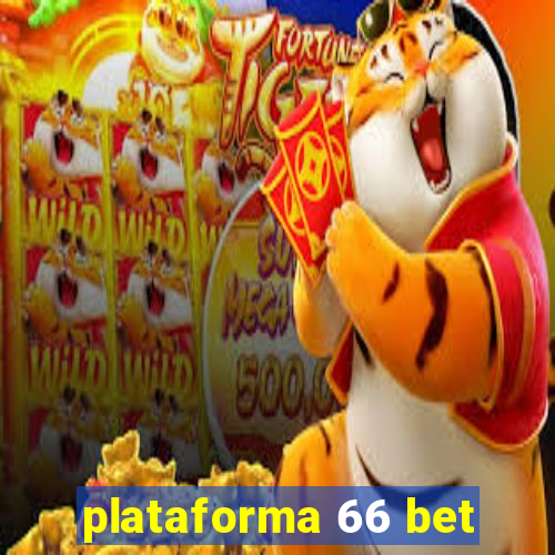 plataforma 66 bet