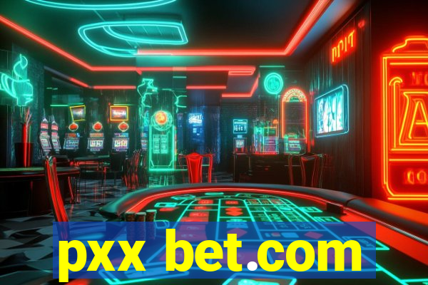 pxx bet.com